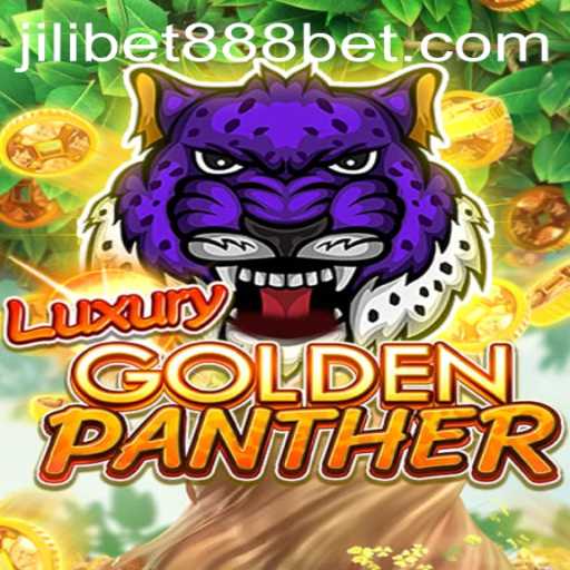 Discover the Thrills of LUXURYGOLDENPANTHER: A Jilibet888 Experience